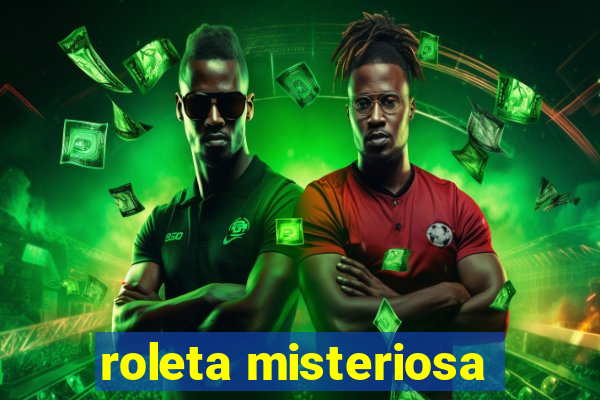 roleta misteriosa